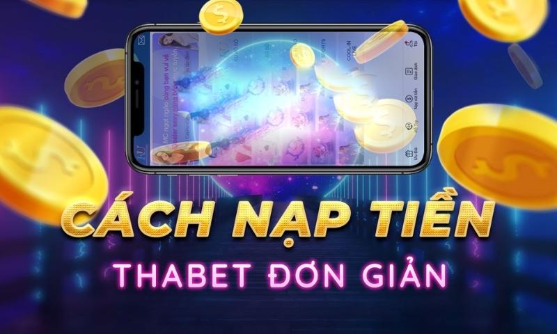 Cách Nạp Tiền Thienhabet Chuẩn Xác, Nhanh Gọn Sau 2 Phút